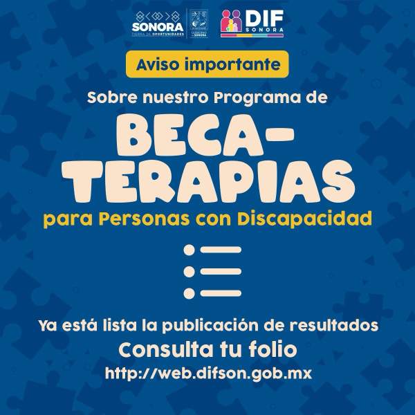 Publica Gobierno de Sonora primer listado de beneficiarios para Becaterapias 2023